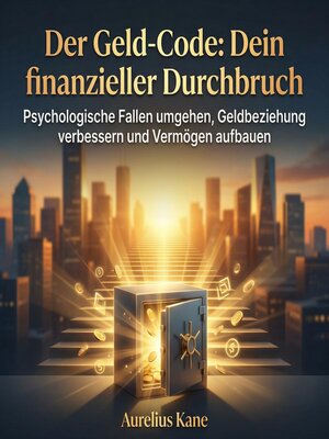 cover image of Der Geld-Code--Dein finanzieller Durchbruch